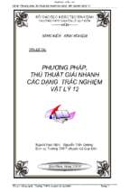 Phương pháp và thủ thuật giải nhanh các dạng trắc nghiệm vật lý 12   nguyễn trần cương