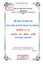 đề và đáp án thi đại học _cd_khoi_a_2008 2013 ( toán lí hóa anh văn)