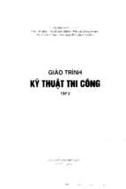 Giáo trình kĩ thuật thi công tập 2