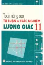 Toán nâng cao tự luận và trắc nghiệm lượng giác 11 phần 1