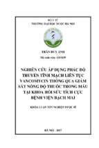 Nghiên cứu áp dụng phác dồ truyền tĩnh mạch liên tục vancomycin thông qua giám sát nồng độ thuốc trong máu tại khoa hồi sức tích cực bệnh viện bạch mai