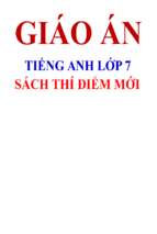 Giáo án tiếng anh lớp 7 thí điểm