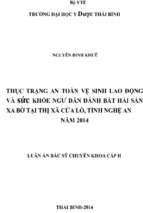 Thực trạng an toàn vệ sinh lao động và sức khỏe ngư dân đánh bắt hải sản xa bờ tại thị xã cửa lò, tỉnh nghệ an năm 2014