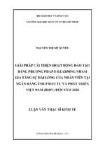 Giải pháp cải thiện hoạt động đào tạo bằng phương pháp e learning nhằm gia tăng sự hài lòng của nhân viên tại ngân hàng tmcp đầu tư và phát triển việt nam (bidv) đến năm 2020