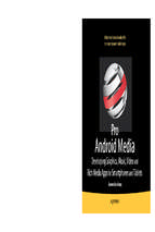 Pro android media developing graphics music video and rich media apps for smartphones and tablets