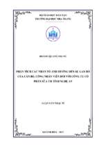 Phân tích các nhân tố ảnh hưởng đến sự gắn bó của cán bộ, công nhân viên đối với công ty cổ phần sữa th tỉnh nghệ an