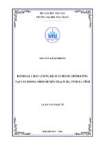 đánh giá chất lượng dịch vụ hành chính công tại văn phòng ubnd huyện thạch hà, tỉnh hà tĩnh