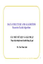 Bài giảng cấu trúc dữ liệu và giải thuật thực hiện thuật toán euclid bằng đệ qui   ts. đào nam anh