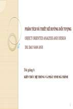 Bài giảng phân tích và thiết kế hướng đối tượng bài giảng 6   ts. đào nam anh