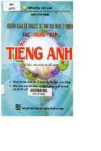 Luyện giải đề trước kỳ thi đại học 3 miền bắc   trung   nam tiếng anh (tái bản có sửa chữa bổ sung) phần 1