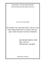 Skkn kết nối kiến thức một số bài trong chương 1, môn công nghệ 10 nhằm nâng cao chất lượng dạy   học và tính ứng dụng vào thực tế đời sống