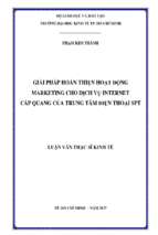 Giải pháp hoàn thiện hoạt động marketing cho dịch vụ internet cáp quang của trung tâm điện thoại spt