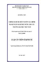 Chính sách thu hút nguồn tài chính ngoài ngân sách nhà nước cho các trường đại học ở việt nam (nghiên cứu một số trường thuộc bộ giáo dục và đào tạo)