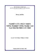 NGHIÊN CỨU PHÁT TRIỂN  NÔNG NGHIỆP CÔNG NGHỆ CAO TẠI THÀNH PHỐ CẦN THƠ