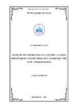 đánh giá mức độ hài lòng của tổ chức, cá nhân đối với dịch vụ hành chính công tại kho bạc nhà nước tỉnh khánh hòa