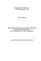 Một số biện pháp quản lý phát triển đội ngũ giáo viên tiểu học huyện đông sơn, tỉnh thanh hóa luận văn thạc sĩ khoa học giáo dục