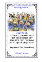 Tìm hiểu phương pháp dạy học để phát huy  tính tích cực, chủ động sáng tạo của học sinh