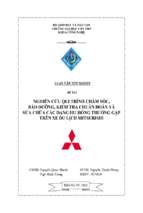 Nghiên cứu qui trình chăm sóc, bảo dưỡng, kiểm tra chuẩn đoán và sửa chữa các dạng hư hỏng thường gặp trên xe du lịch mitsubishi