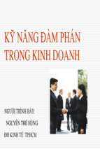 Bài giảng Kỹ năng đàm phán trong kinh doanh - Nguyễn Thế Hùng