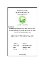 Đánh giá công tác cấp giấy chứng nhận quyền sử dụng đất trên địa bàn xã Cao Thượng, huyện Ba Bể, tỉnh Bắc Kạn giai đoạn 2014 - 2016. (Khóa luận tốt nghiệp)