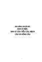 Sinh lý  sinh lý của tiểu cầu, bạch cầu và hồng cầu