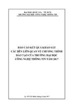 BÁO CÁO KẾT QUẢ KHẢO SÁT CÁC BÊN LIÊN QUAN VỀ CHƯƠNG TRÌNH ĐÀO TẠO CỦA TRƯỜNG ĐẠI HỌC CÔNG NGHỆ THÔNG TIN NĂM 2017