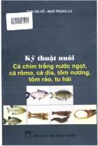 Kỹ thuật nuôi cá chim trắng nước ngọt, cá rômo, cá dìa, tôm nương, tôm rảo, tu hài