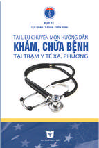 Tài liệu chuyên môn hướng dẫn khám, chữa bệnh tại trạm y tế xã, phường