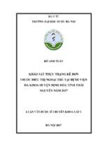 Khảo sát thực trạng kê đơn thuốc điều trị ngoại trú tại bệnh viện đa khoa huyện định hóa tỉnh thái nguyên năm 2017