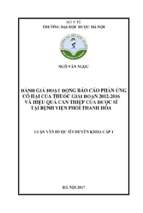 đánh giá hoạt động báo cáo phản ứng có hại của thuốc giai đoạn 2012 2016 và hiệu quả can thiệp của dược sĩ tại bệnh viện phổi thanh hóa