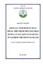 Khảo sát tình hình sử dụng thuốc trên bệnh nhân đái tháo đường có mắc kèm tăng huyết áp tại bệnh viện đống đa hà nội