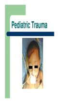 Pediatric trauma