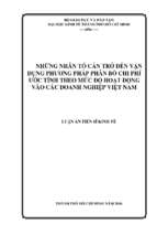 Những nhân tố cản trở đến vận dụng phương pháp phân bổ chi phí ước tính theo mức độ hoạt động trong các doanh nghiệp việt nam