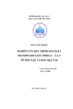 Nghiên cứu đề xuất quy trình sản xuất sốt Mayonnaise giàu Omega - 3,6,9 từ dầu gấc và dầu hạt cải