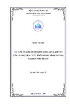 Các yếu tố ảnh hưởng đến động lực làm việc của cán bộ viên chức khối hành chính trường đại học nha trang