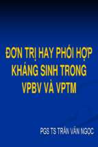 đơn trị hay phối hợp kháng sinh trong vpbv và vptm