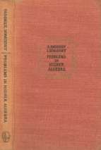 Problems in higher algebra by d. faddeev, 1968