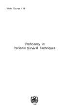Proficiency in personal survival techniques