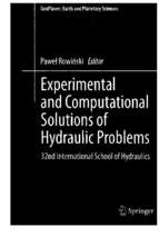 Experimental and computational solutions of hydraulic problems