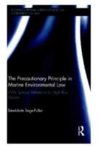 The precautionary principle in marine environmental law