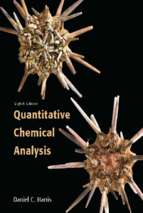 Daniel C. harris quantitative chemical analysis, 8th edition  2010