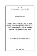 Nghiên cứu đặc điểm lâm sàng, hình ảnh nội soi và mô bệnh học niêm mạc dạ dày ở bệnh nhân hội chứng thận hư điều trị corticoid tại thái bình