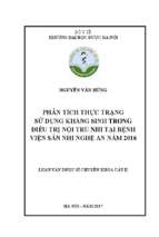 Phân tích thực trạng sử dụng kháng sinh trong điều trị nội trú nhi tại bệnh viện sản nhi nghệ an năm 2016