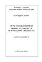 Chi phí do sự chậm trễ về giá và rủi ro thanh khoản tại thị trường chứng khoán việt nam