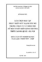 Lựa chọn bài tập phát triển sức mạnh tốc độ trong chạy cự ly 100m cho nữ đội tuyển điền kinh trường thpt cao bá quát   hà nội (2014)