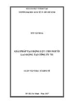 Giải pháp tạo động lực cho người lao động tại công ty 751