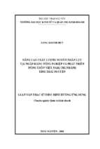 Nâng cao chất lượng nguồn nhân lực tại ngân hàng nông nghiệp và phát triển nông thôn việt nam, chi nhánh tỉnh thái nguyên