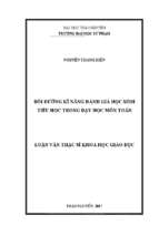 Bồi dưỡng kĩ năng đánh giá học sinh tiểu học trong dạy học môn toán