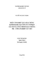 PHÂN TÍCH HIỆU QUẢ HOẠT ĐỘNG KINH DOANH TẠI CÔNG TY CỔ PHẦN XÂY DỰNG CÔNG TRÌNH GIAO THÔNG 586 – CÔNG NGHIỆP CẦN THƠ