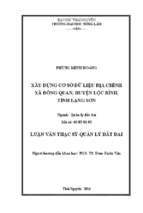 Xây dựng cơ sở dữ liệu địa chính xã đông quan, huyện lộc bình, tỉnh lạng sơn